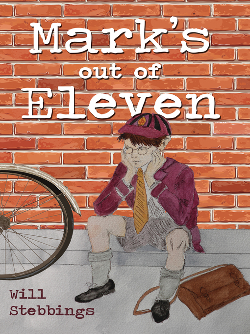 Title details for Mark's Out of Eleven by Will Stebbings - Available